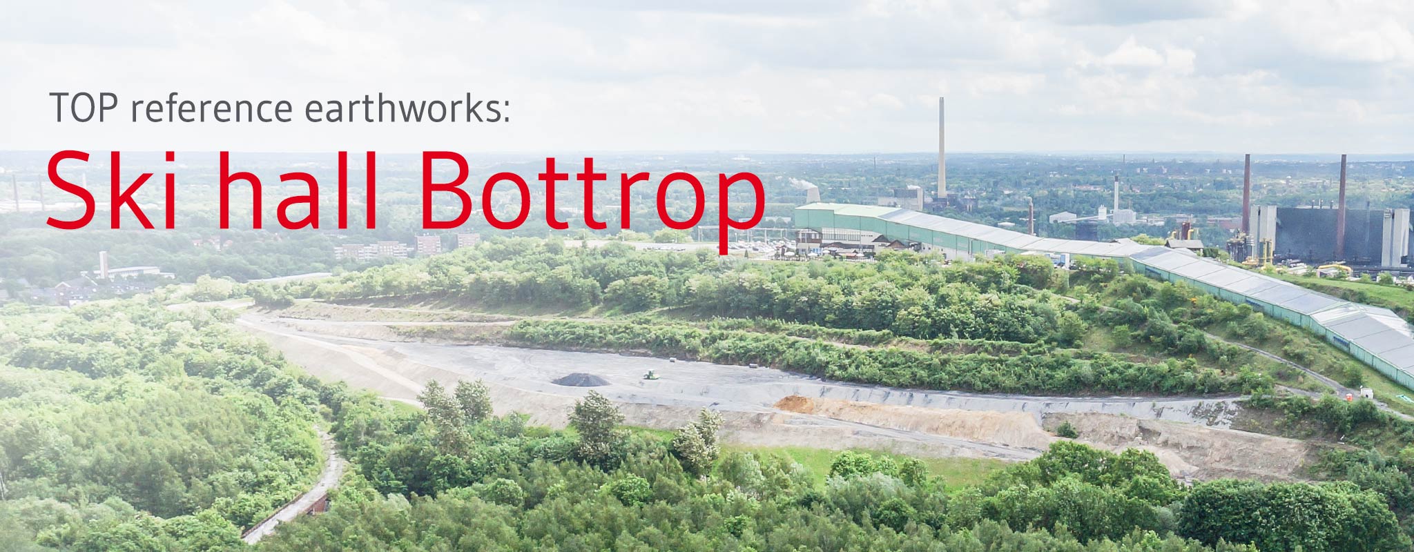 GRANOVA as secondary aggregate for the stabilisation of the Bottrop ski hall